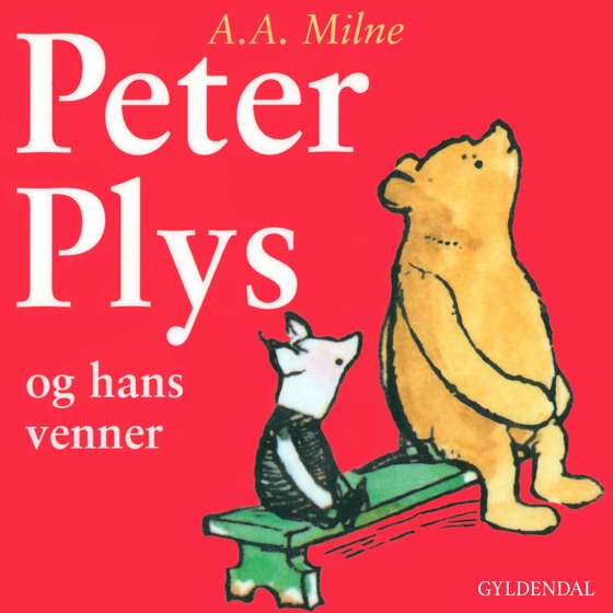 Peter Plys og hans venner (lydbog) af A.A. Milne