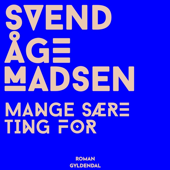 Mange sære ting for (lydbog) af Svend Åge Madsen