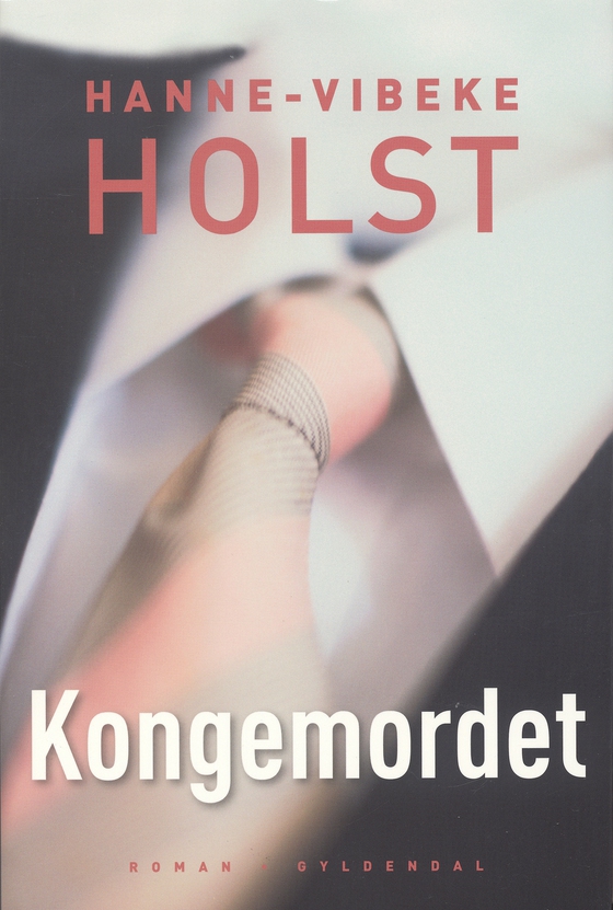 Kongemordet (e-bog) af Hanne-Vibeke Holst