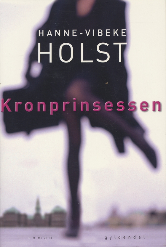 Kronprinsessen (e-bog) af Hanne-Vibeke Holst