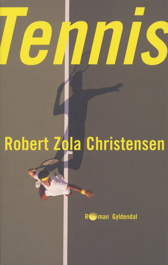 Tennis (e-bog) af Robert Zola Christensen