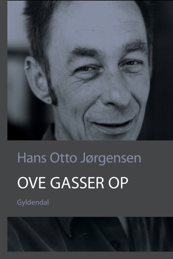 Ove gasser op - Udvalgte noveller (e-bog) af Hans Otto Jørgensen