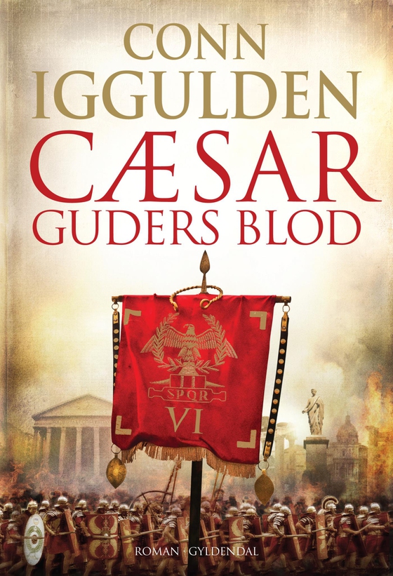 Guders blod - Bd. 5 Cæsar-serien (e-bog) af Conn Iggulden
