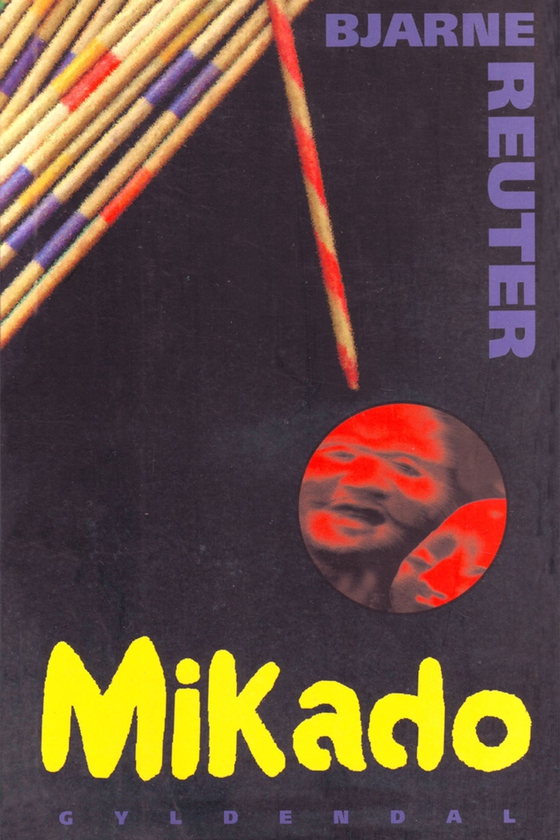 Mikado (e-bog) af Bjarne Reuter