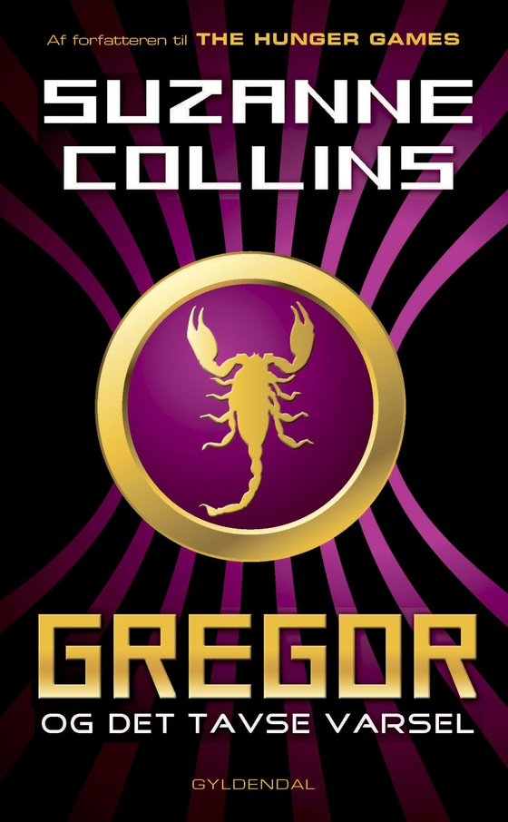 Gregor i Underlandet 4 - Gregor og det tavse varsel (e-bog) af Suzanne Collins