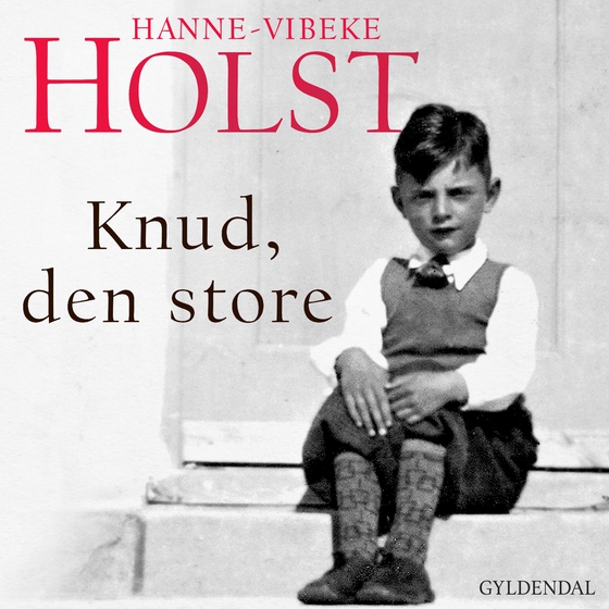 Knud, den Store (lydbog) af Hanne-Vibeke Holst