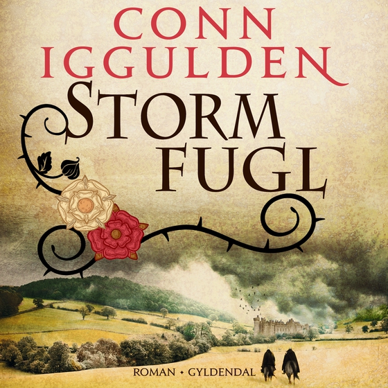 Stormfugl - Rosekrigene (lydbog) af Conn Iggulden