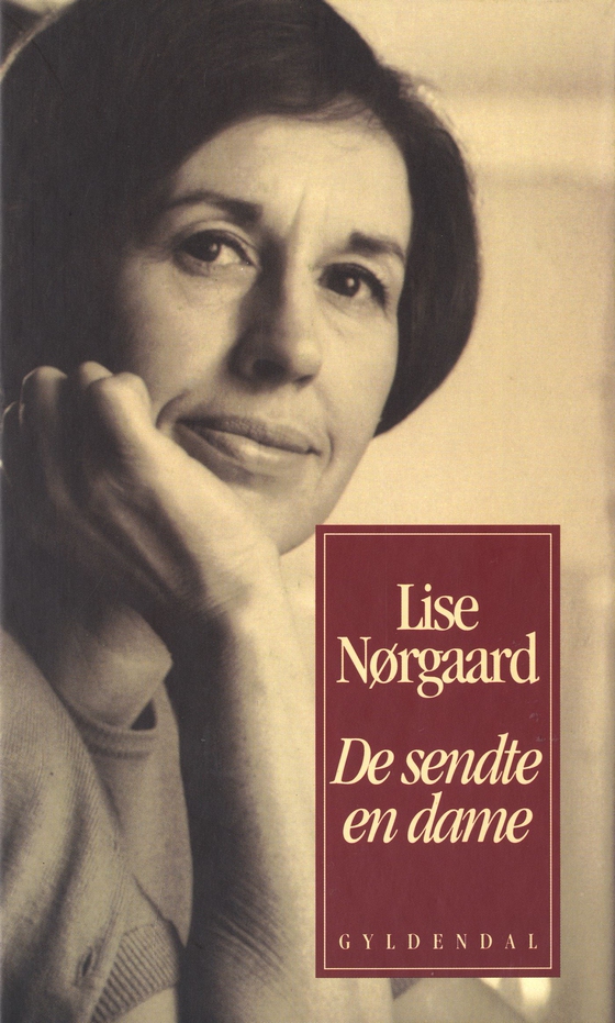 De sendte en dame (e-bog) af Lise Nørgaard