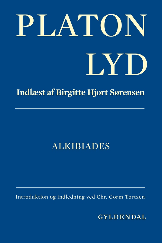 Alkibiades - Indlæst af Birgitte Hjort Sørensen (lydbog) af Platon