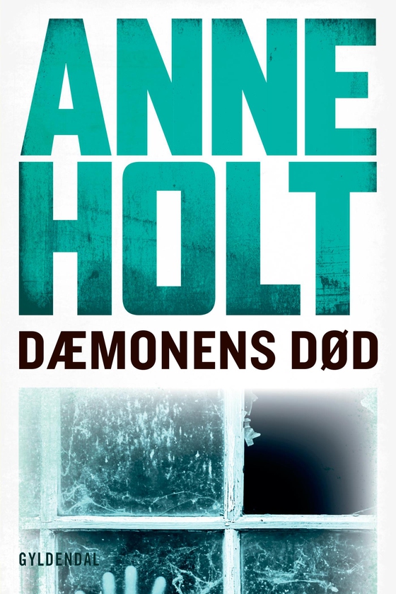 Dæmonens død (e-bog) af Anne Holt