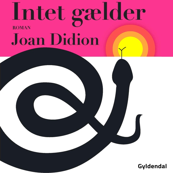 Intet gælder (lydbog) af Joan Didion