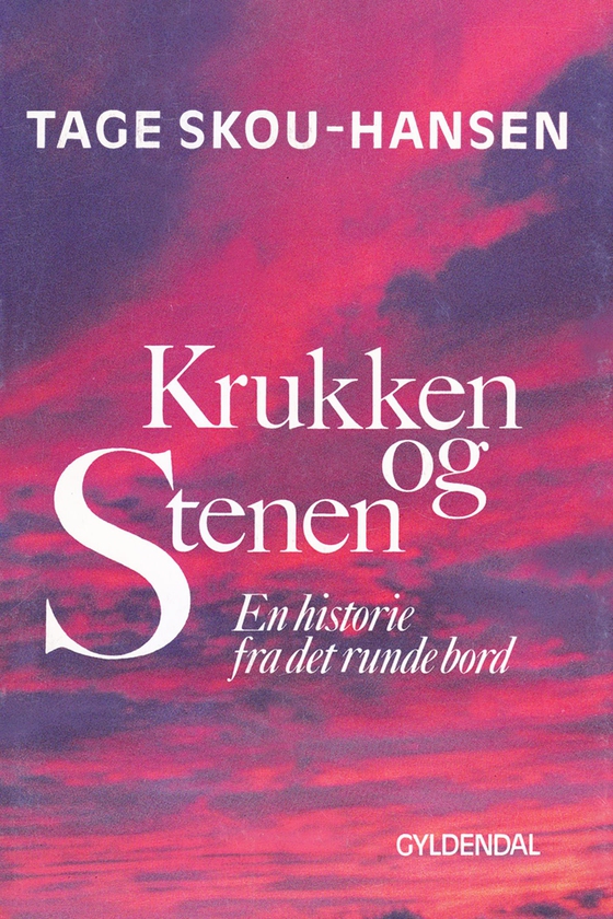 Krukken og stenen - En historie fra det runde bord (e-bog) af Tage Skou-Hansen