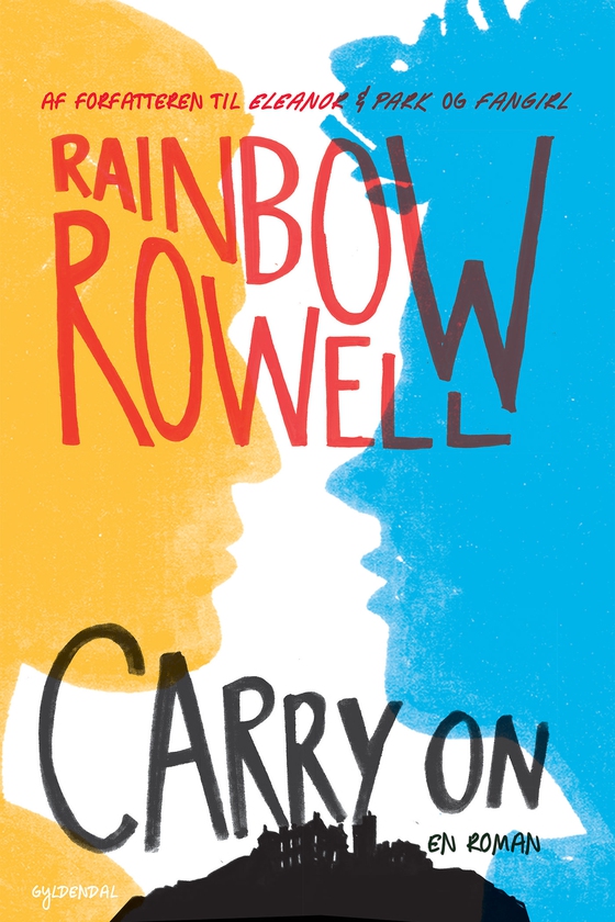 Carry On (e-bog) af Rainbow Rowell