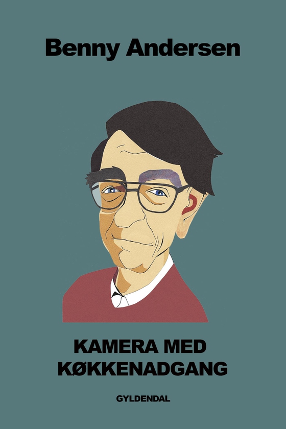 Kamera med køkkenadgang (e-bog) af Benny Andersen