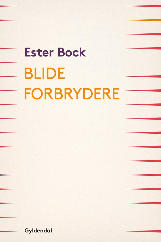 Blide forbrydere (e-bog) af Ester Bock