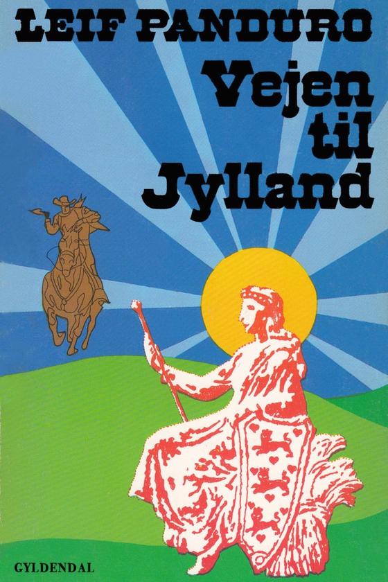 Vejen til Jylland