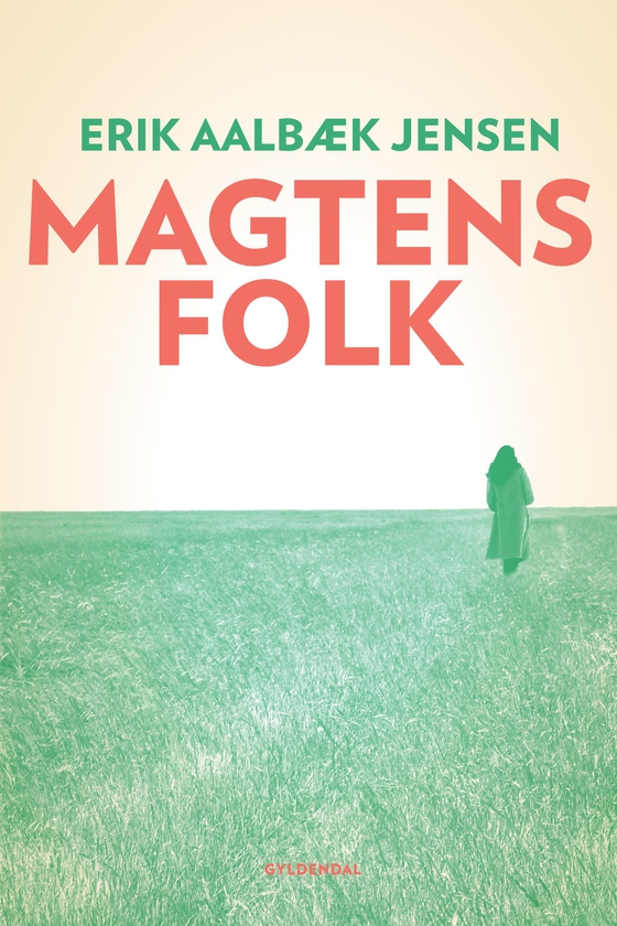 Magtens folk (e-bog) af Erik Aalbæk Jensen