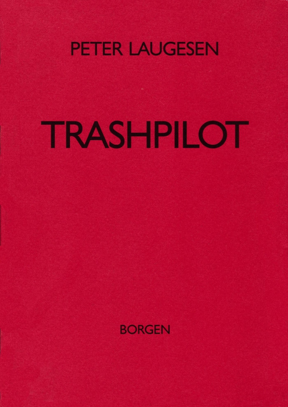 Trashpilot (e-bog) af Peter Laugesen