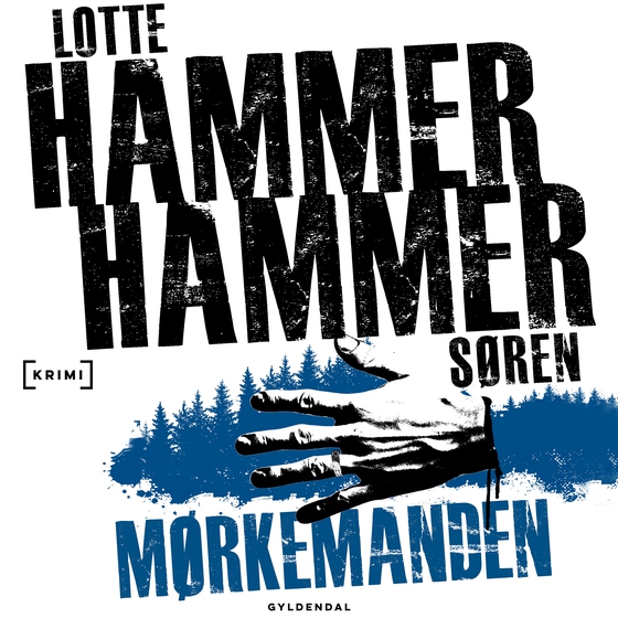 Mørkemanden (lydbog) af Lotte og Søren Hammer