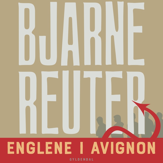 Englene i Avignon (lydbog) af Bjarne Reuter