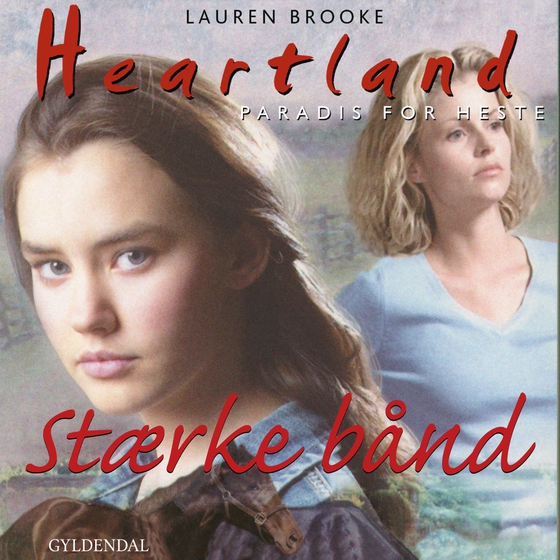 Stærke bånd (lydbog) af Lauren Brooke