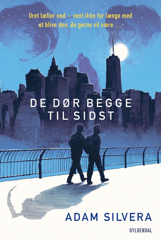 De dør begge til sidst (e-bog) af Adam Silvera