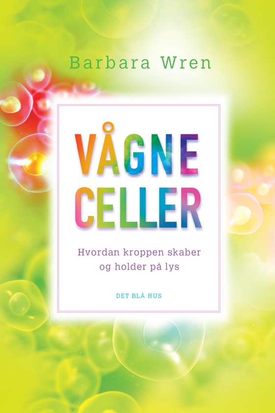 Vågne celler