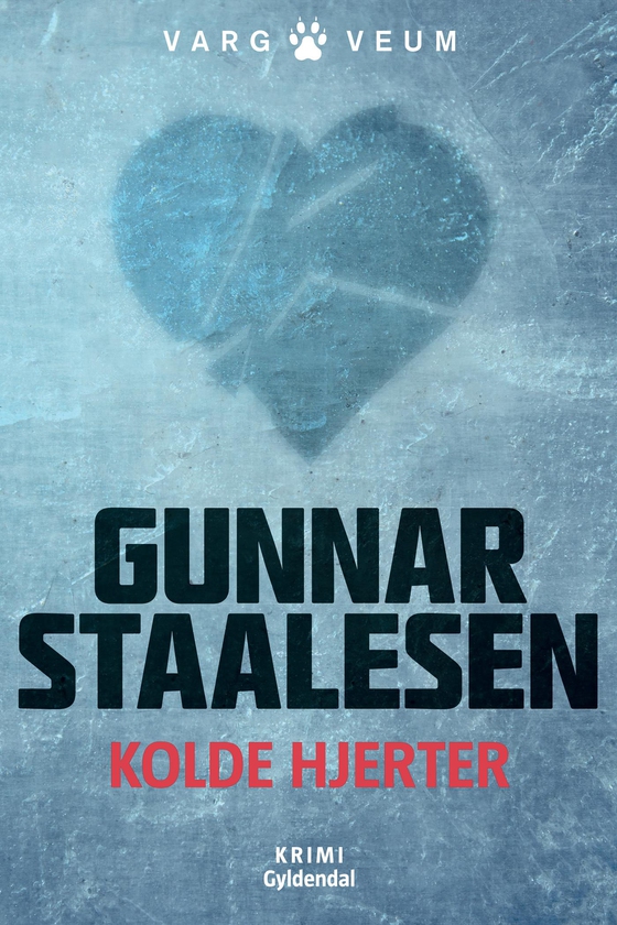 Kolde hjerter (e-bog) af Gunnar Staalesen