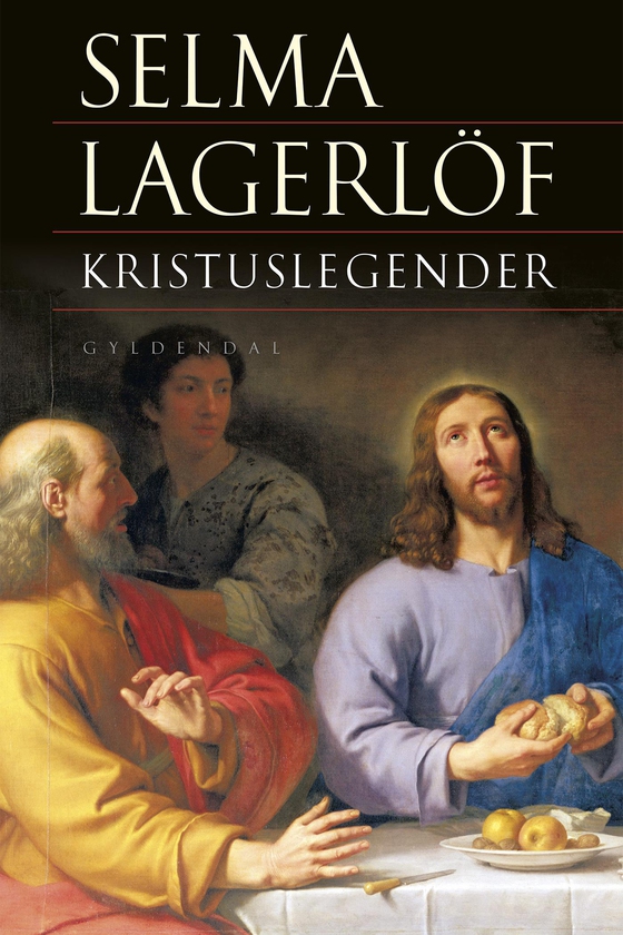 Kristuslegender (e-bog) af Selma Lagerlöf