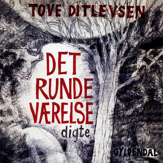 Det runde værelse (lydbog) af Tove Ditlevsen