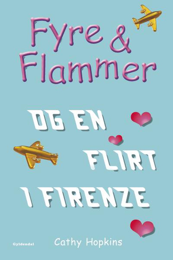 Fyre & Flammer 9 - Fyre & Flammer og en flirt i Firenze (lydbog) af Cathy Hopkins