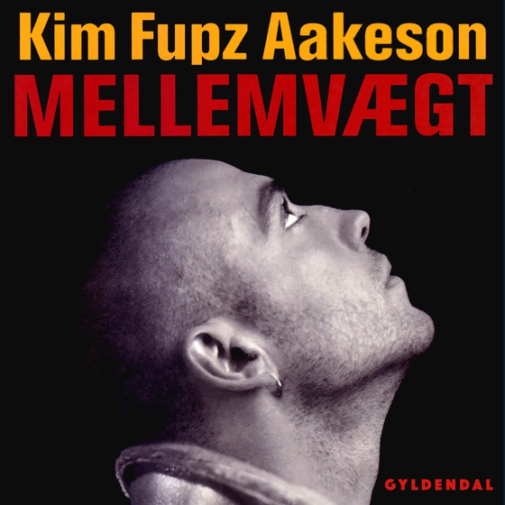 Mellemvægt (lydbog) af Kim Fupz Aakeson