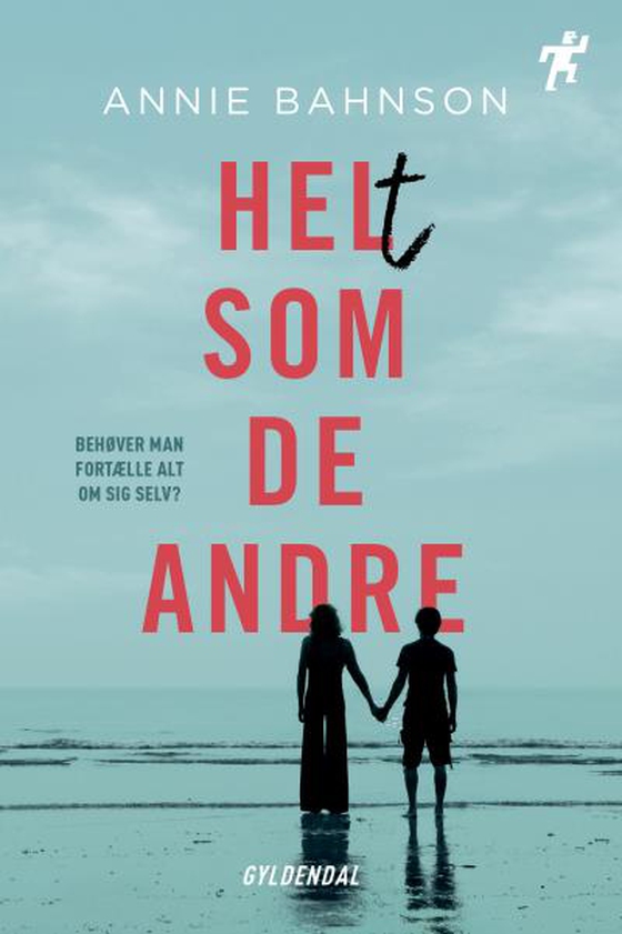 Helt som de andre (lydbog) af Annie Bahnson