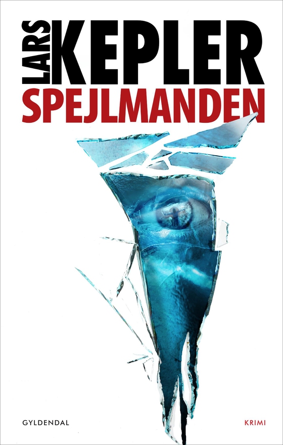 Spejlmanden (e-bog) af Lars Kepler