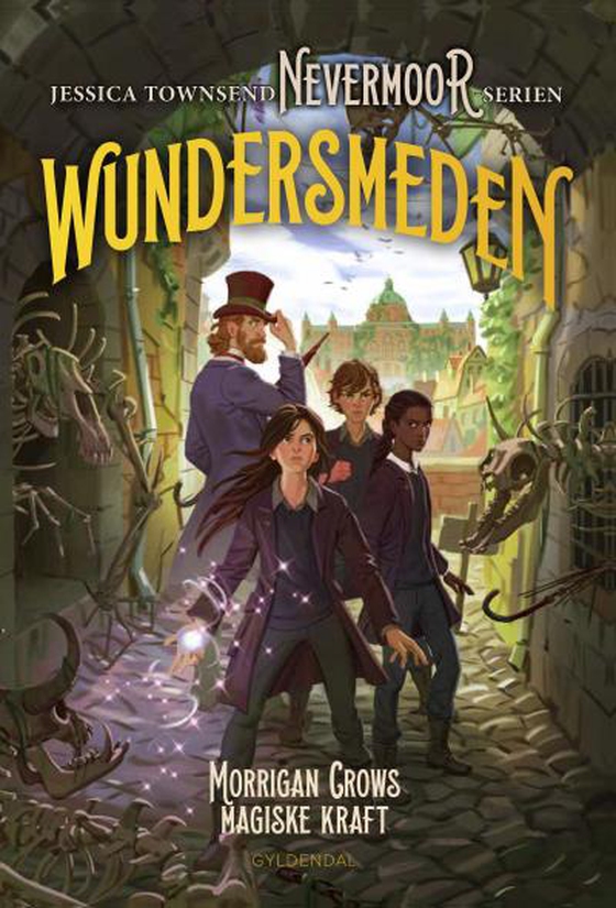 Nevermoor 2 - Wundersmeden. Morrigan Crows hemmelige kraft (lydbog) af Jessica Townsend