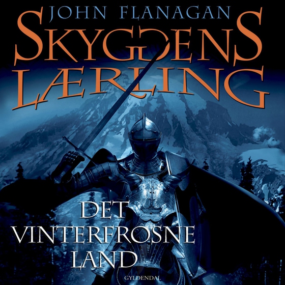 Skyggens lærling 3 - Det vinterfrosne land (lydbog) af John Flanagan