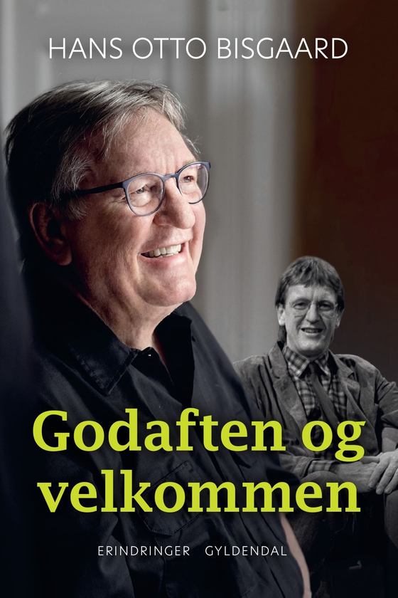 Godaften og velkommen - Erindringer (e-bog) af Hans Otto Bisgaard