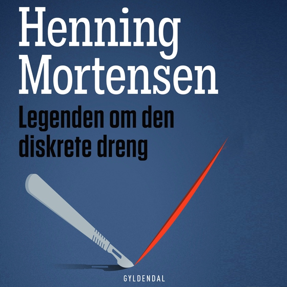 Legenden om den diskrete dreng (lydbog) af Henning Mortensen