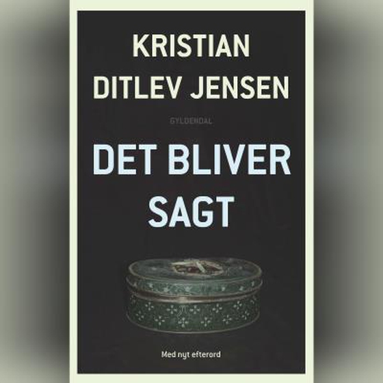 Det bliver sagt (lydbog) af Kristian Ditlev Jensen