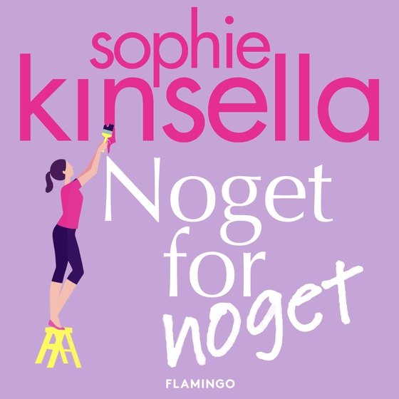 Noget for noget (lydbog) af Sophie Kinsella