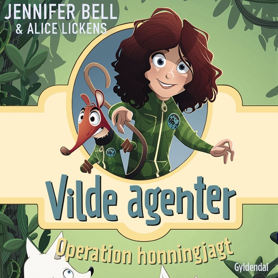 Vilde Agenter 1 - Operation honningjagt (lydbog) af Jennifer Bell