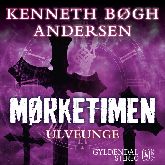 Mørketimen - Ulveunge (lydbog) af Kenneth Bøgh Andersen