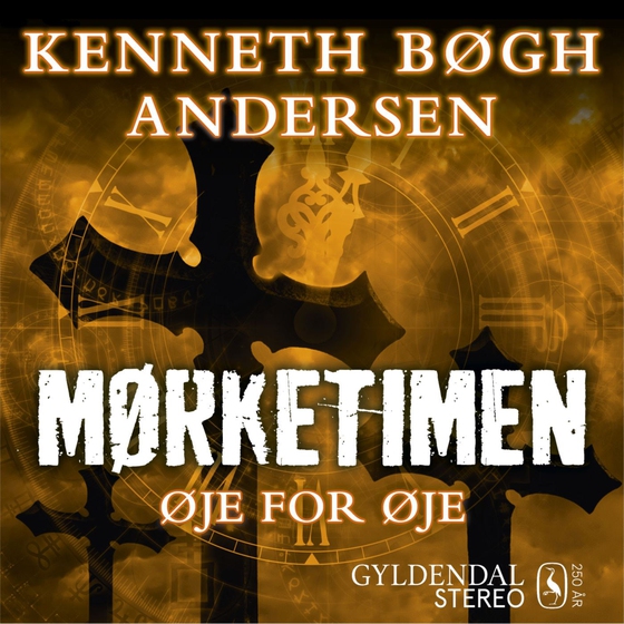 Mørketimen - Øje for øje (lydbog) af Kenneth Bøgh Andersen