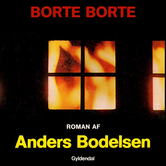 Borte, borte (lydbog) af Anders Bodelsen