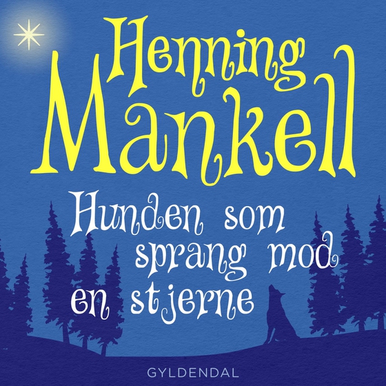 Joel 1 - Hunden som sprang mod en stjerne (lydbog) af Henning Mankell