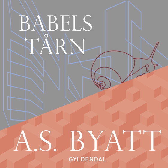 Babelstårn (lydbog) af A.S. Byatt