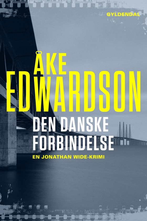 Den danske forbindelse (e-bog) af Åke Edwardson