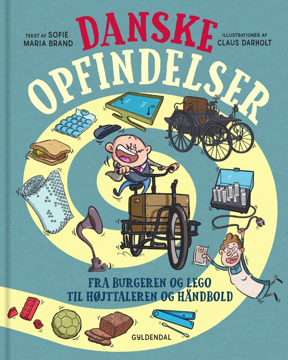 Danske opfindelser. Fra burgeren og LEGO til højtaleren og håndbold - Lyt&Læs (e-bog) af Sofie Maria Brand