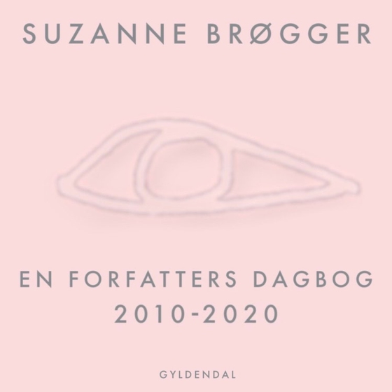 En forfatters dagbog 2010-2020