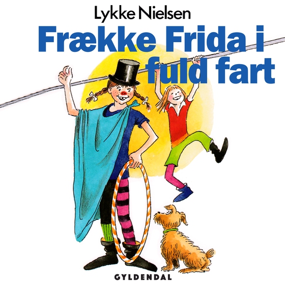 Frække Frida i fuld fart (lydbog) af Lykke Nielsen